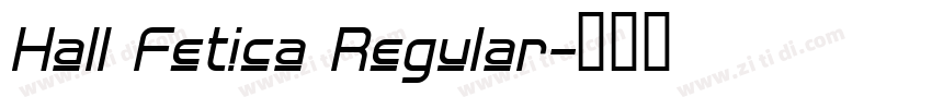 Hall Fetica Regular字体转换